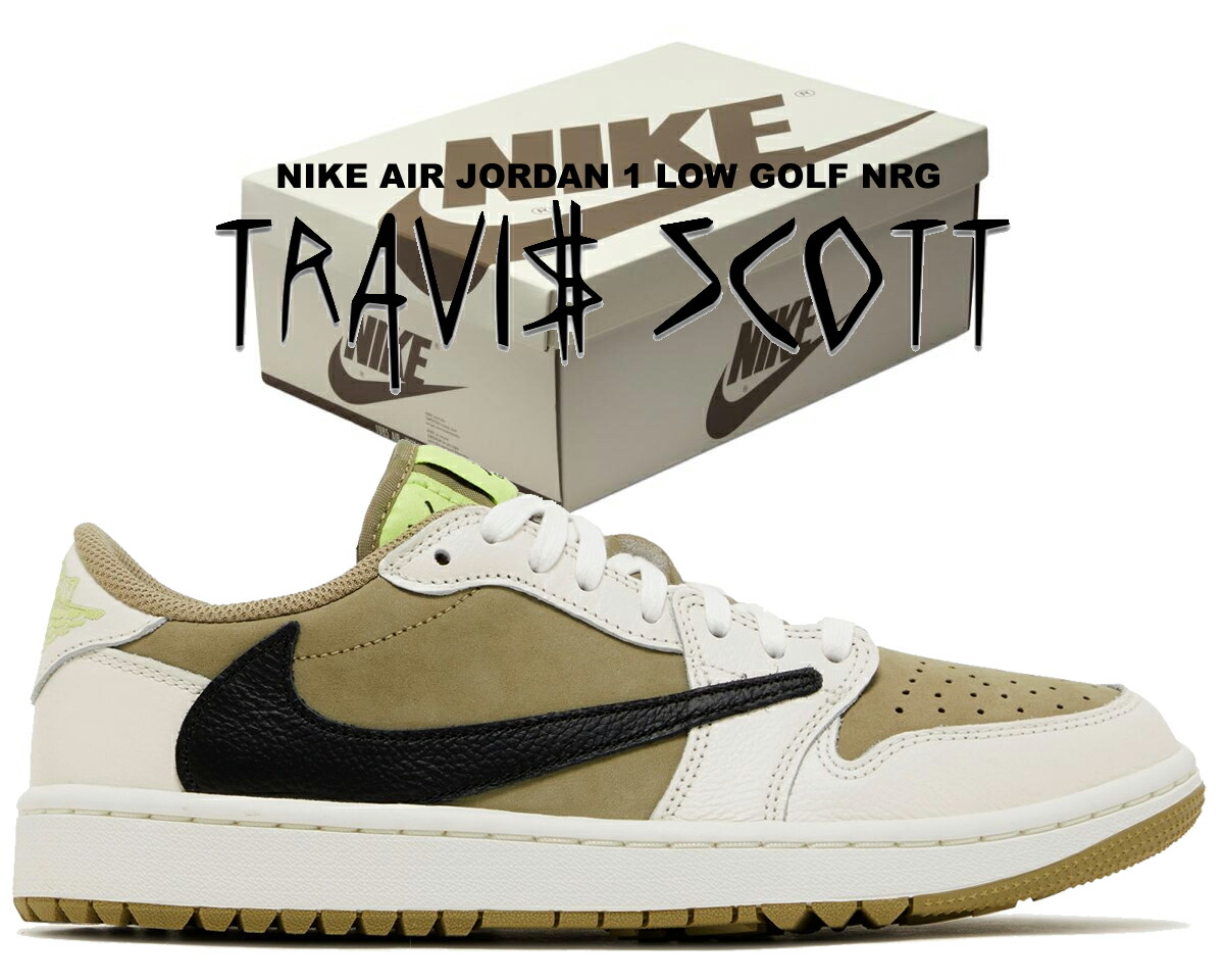 楽天市場】NIKE AIR JORDAN 1 LOW GOLF NRG TRAVIS SCOTT