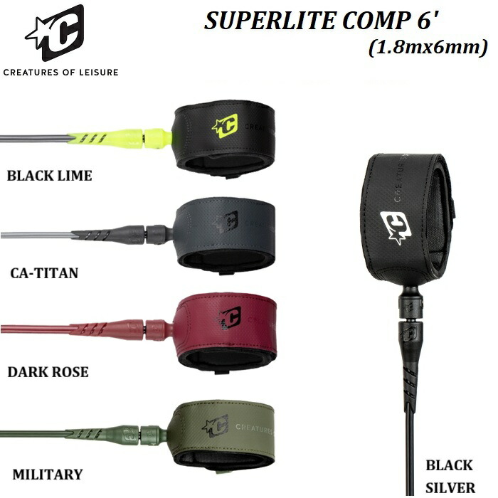2025モデル 送料無料【 正規品 】CREATURES 0F LEISURE LEASH CORD SUPERLITE COMP 6 FEET クリエーチャーズ リーシュコード パワーコード コンプ 6フィート 6' サーフィン BLACK SILVER LIME CA TITAN DARK ROSE MILITARY ブラック グレー レッド グリーン 1100225100001画像