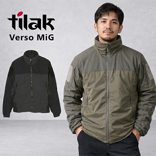 ＼店内、ショッピングセンター内最安傍若無人中／ [全品貨物輸送無料] ティラック Tilak Verso MiG Jacket ベルソミグジャケット アウター 上衣 メンズ アウトドア 軽さ 通気性 保温 防寒ミリタリー操作手順 秋冬 山登り 今めかしい バレンタイン