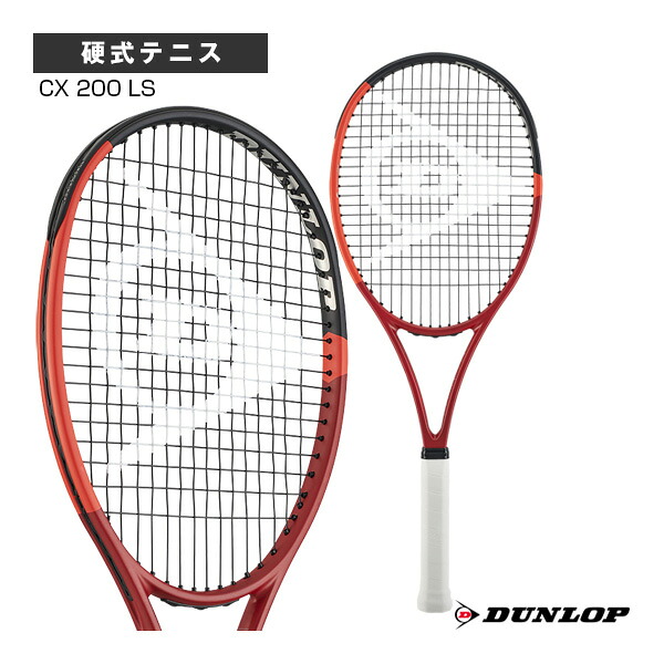CX 200 LS DS22403 ダンロップ テニスラケット ｜テニス・バドミントン　Luckpiece