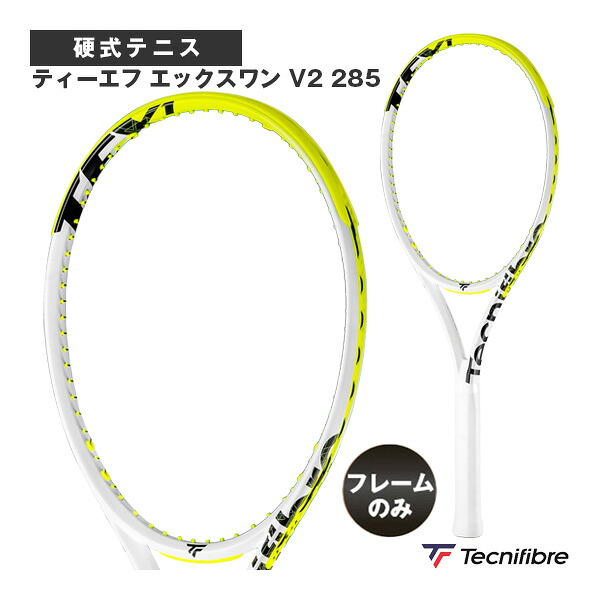 ティーエフ エックスワン V2 285 TF-X1 V2 285 14TFX2854 テクニファイバー テニスラケット