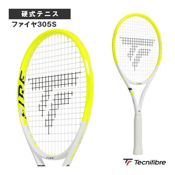 ファイヤ305S FIRE 305S 14FIR3056 テクニファイバー テニスラケット