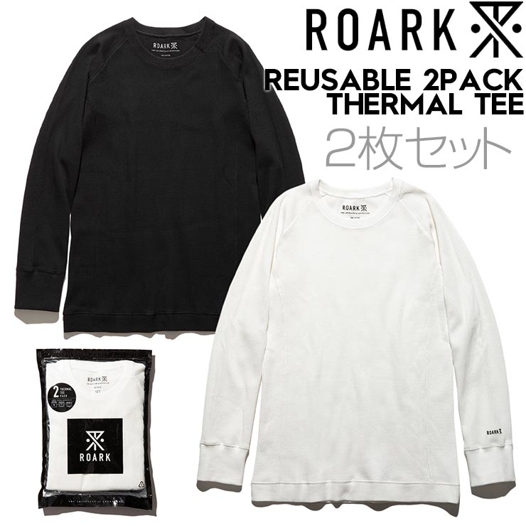 楽天市場】ROARK サーマルTシャツ 2枚組 REUSABLE 2PACK THERMAL TEE