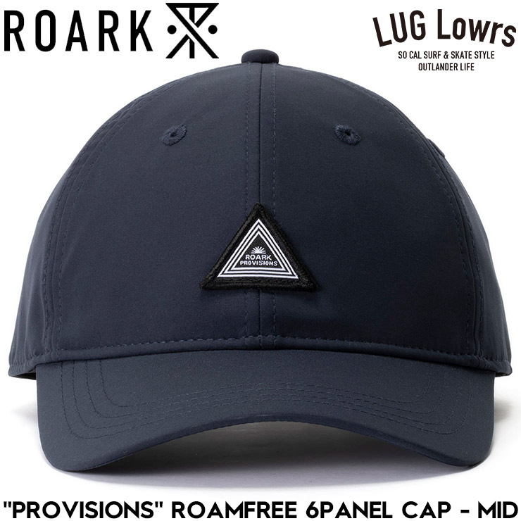 ROARK ロアーク キャップ メンズ 帽子 6パネルキャップ ストラップバックキャップ 撥水キャップ 速乾 ストレッチ PROVISIONS ROAMFREE 6PANEL CAP MID RHJ1204-NVY 26SP 日本代理店正規品