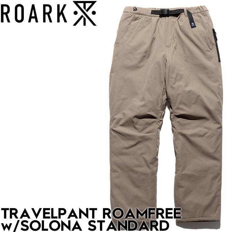 ROARK ロアーク TRAVELPANT ROAM FREE w/SOLONA - STANDARD 中綿入りパンツ ストレッチパンツ 保温 RPJ1172-TPE 日本代理店正規品｜LUG Lowrs ラグロワーズ