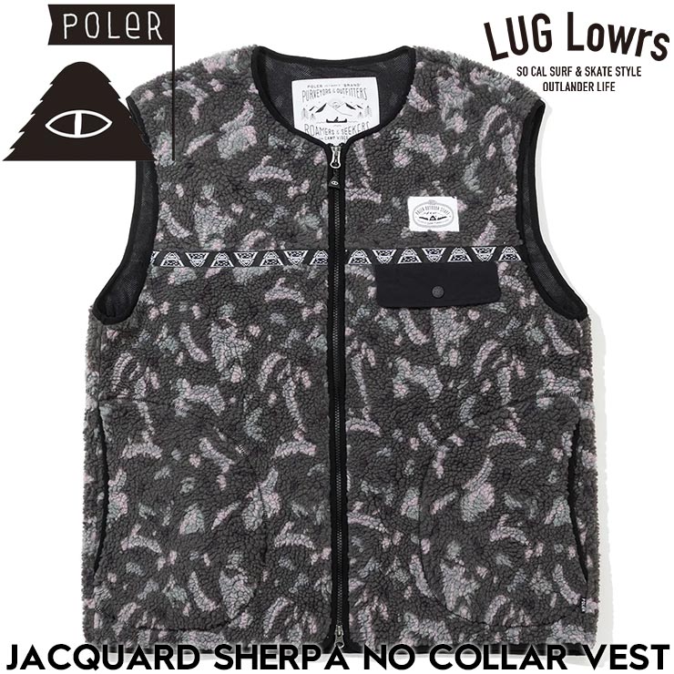 POLeR ポーラー JACQUARD SHERPA NO COLLAR VEST フリースベスト シェルパベスト ユニセックス アウトドア 防寒 秋冬 253MCV0019 MLT 日本代理店正規品
