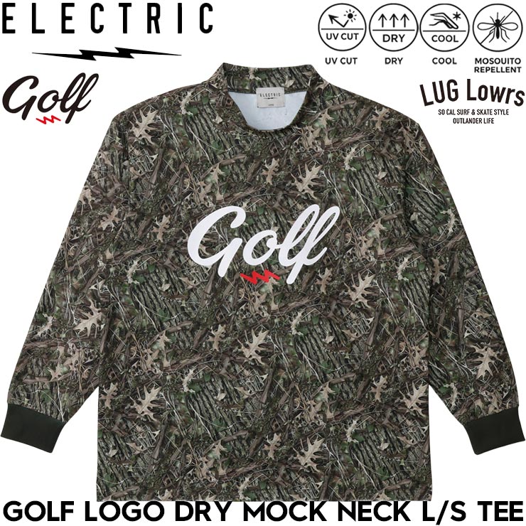 ELECTRIC GOLF エレクトリック ゴルフ GOLF LOGO DRY MOCK NECK L/S TEE - TREECAMO ドライ素材 長袖Tシャツ ロングスリーブTEE モックネック ロンT メンズ レディース ゴルフウェア EG26ST11 26SP 日本代理店正規品｜LUG Lowrs ラグロワーズ