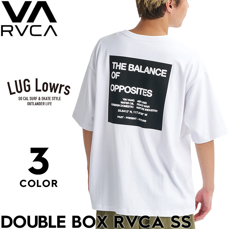RVCA ルーカ メンズ 半袖Tシャツ バックプリント DOUBLE BOX RVCA SS TEE BG041203 26SP 日本代理店正規品