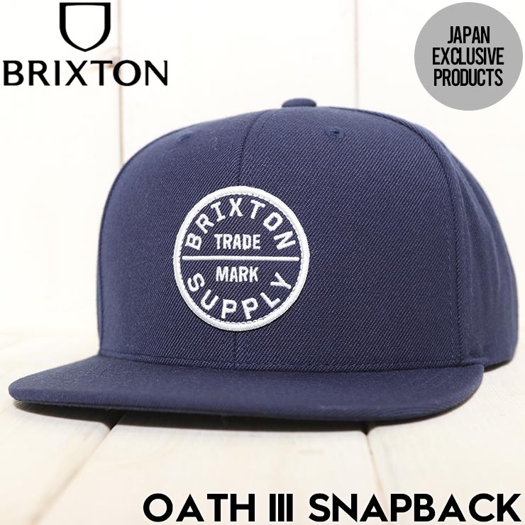 スナップバックキャップ 帽子 BRIXTON ブリクストン OATH III SNAPBACK 10777 WANWN 日本代理店正規品 日本限定カラー