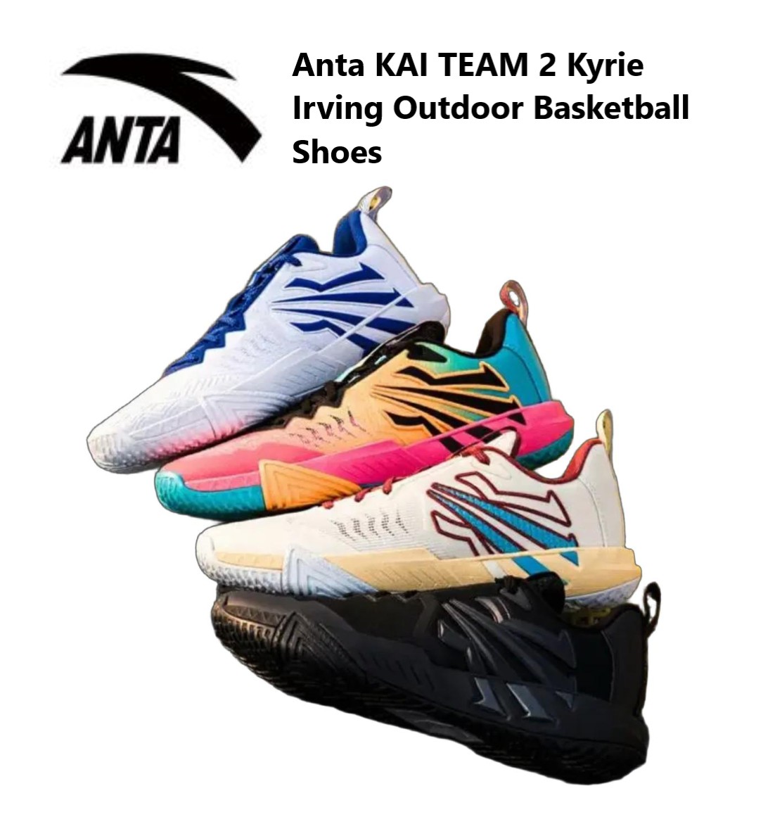 Anta KAI TEAM 2 Kyrie Irving Outdoor Basketball Shoes　アンタカイチーム2 カイリー・アービング アウトドアバスケットボールシューズ　メンズ キッズ バッシュ スニーカー バスケット トレンド インスタ｜LUSTYLE