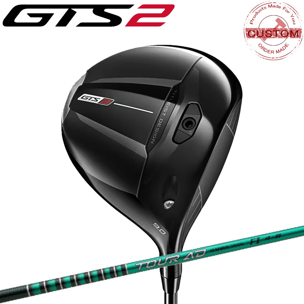 ゴルフクラブ タイトリスト GTS2 ドライバー TOUR AD FI カスタム 特注 26モデル GTSシリーズ ドライバー TITLEIST｜エムスタイル店