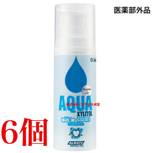 薬用 デンタル ジェル アクア 95g 6個 株式会社オキナ 飲み薬部外品 オールウェイズ デンタルジェルアクア