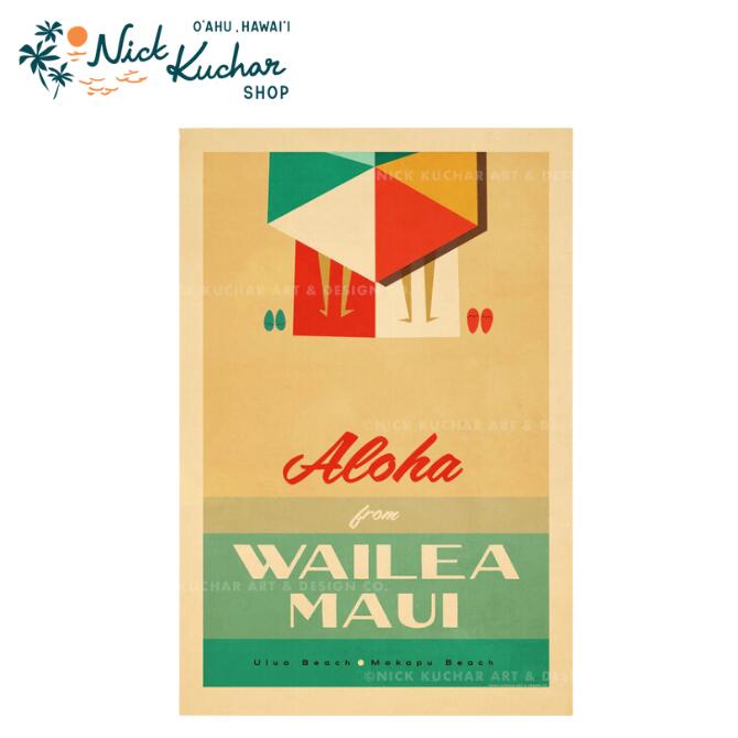 ニックカッチャー ハワイトラベルプリント Wailea, Maui【Nick Kuchar nickkuchar ハワイ 　ハワイアンアート ハワイアン雑貨 ポスター 絵画 絵 ハワイ アーティスト 】 4,582円