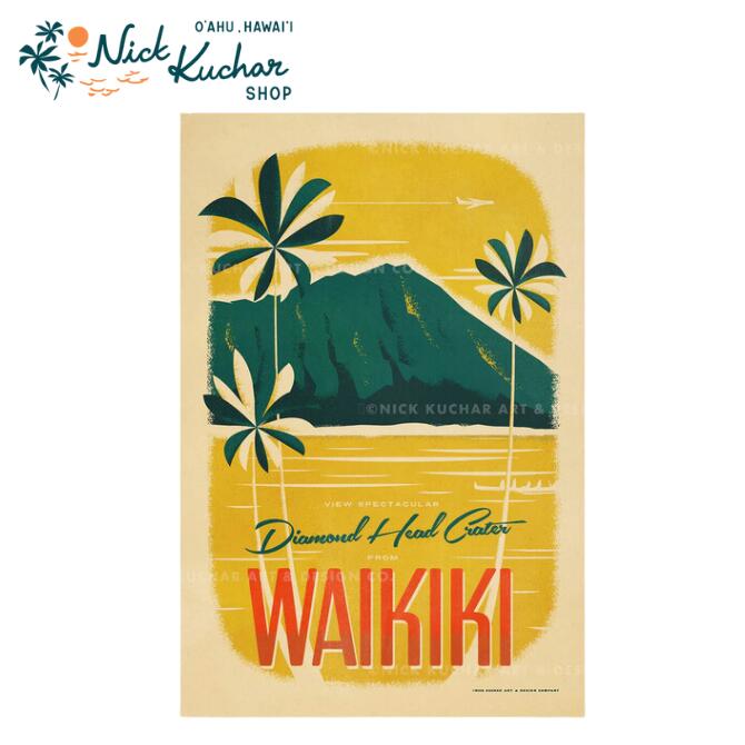 ニックカッチャー ハワイトラベルプリント Diamond Head Crater【Nick Kuchar nickkuchar ハワイ 　ハワイアンアート ハワイアン雑貨 ポスター 絵画 絵 ハワイ アーティスト ダイアモンドヘッド ワイキキ 】