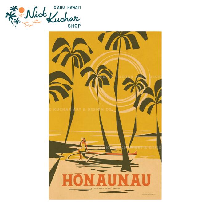 ニックカッチャー ハワイトラベルプリント Honaunau - Hawaii Island【Nick Kuchar nickkuchar ハワイ 　ハワイアンアート ハワイアン雑貨 ポスター 絵画 絵 ハワイ アーティスト ハワイ島 】