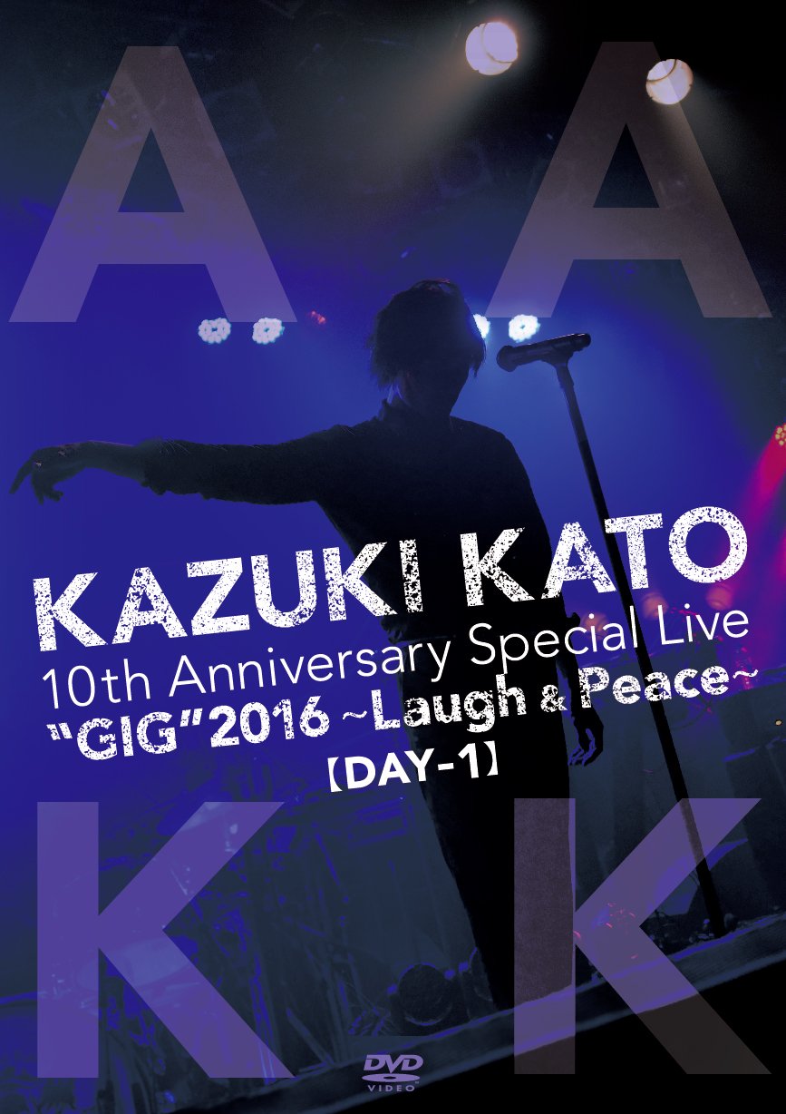 Kazuki Kato 10th Anniversary Special Live \