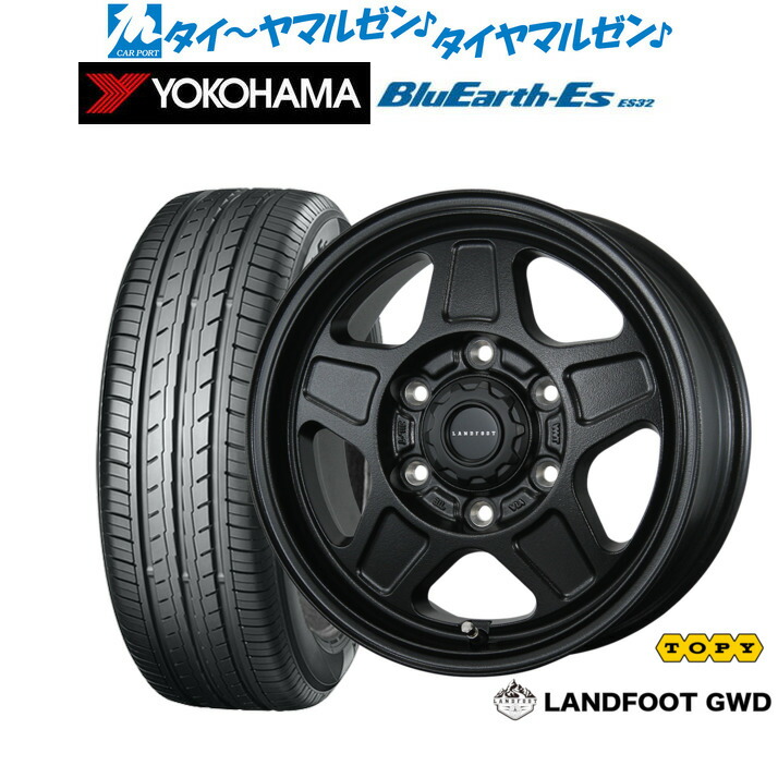 新品 サマータイヤ ホイール4本セット トピー ランドフット GWD 15インチ 6.0J ヨコハマ BluEarth-ES ブルーアースイーエス ES32 215/65R15