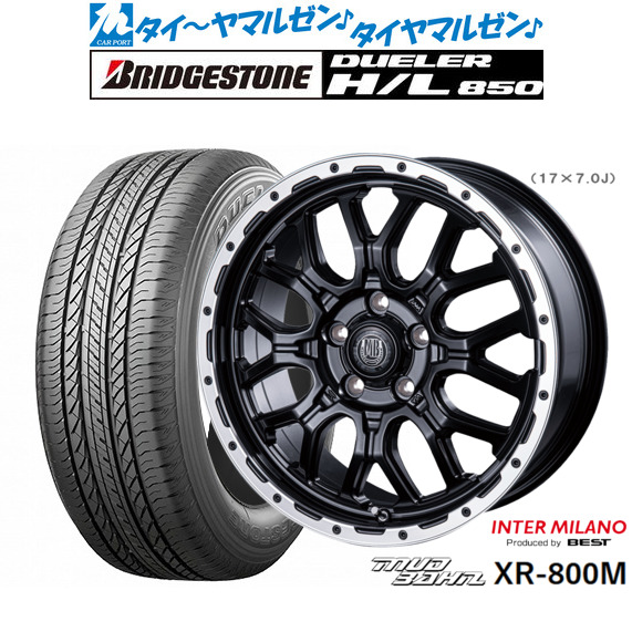 新品 サマータイヤ ホイール4本セットインターミラノ マッドバーン XR-800M17インチ 7.0Jブリヂストン DUELER デューラー H/L 850215/60R17｜カーポートマルゼン 店