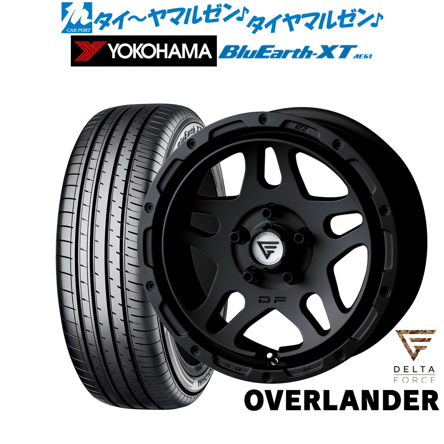 新品 サマータイヤ ホイール4本セット FORCE デルタフォース OVERLANDER(オーバーランダー) 16インチ 7.0J ヨコハマ BluEarth ブルーアース XT (AE61) 215/60R16