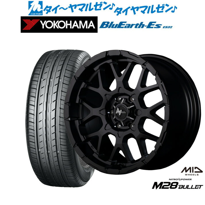 [5と0のつく日]割引クーポン配布新品 サマータイヤ ホイール4本セットMID ナイトロパワー M28 バレット16インチ 6.5Jヨコハマ BluEarth-ES ブルーアースイーエス ES32215/65R16｜カーポートマルゼン 店