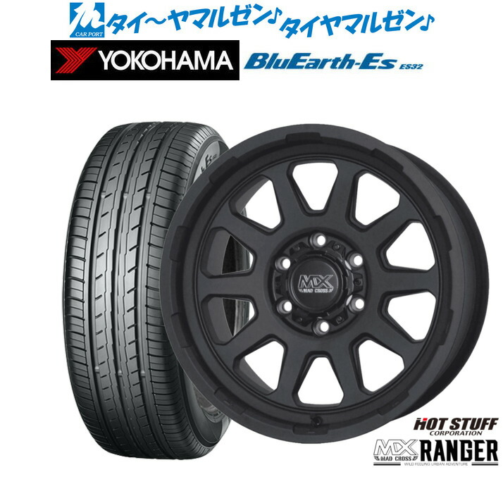 新品 サマータイヤ ホイール4本セット ホットスタッフ マッドクロス レンジャー 15インチ 6.0J ヨコハマ BluEarth-ES ブルーアースイーエス ES32 215/65R15