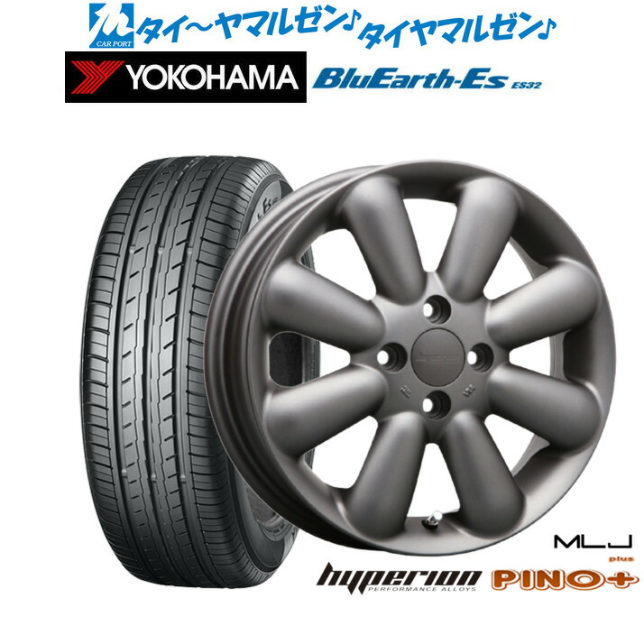 新品 サマータイヤ ホイール4本セットMLJ ハイペリオン ピノプラス14インチ 4.5Jヨコハマ BluEarth-ES ブルーアースイーエス ES32165/60R14｜カーポートマルゼン 店