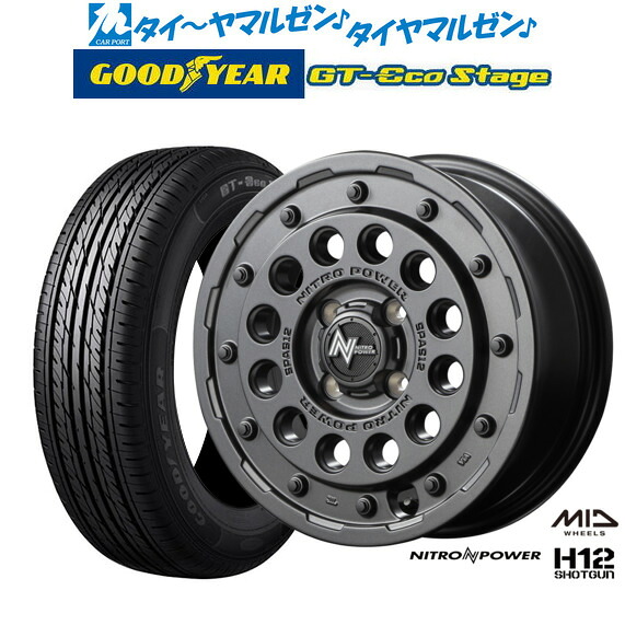 新品 サマータイヤ ホイール4本セットMID ナイトロパワー H12 ショットガン15インチ 5.0Jグッドイヤー GT-エコ ステージ165/65R15｜カーポートマルゼン 店