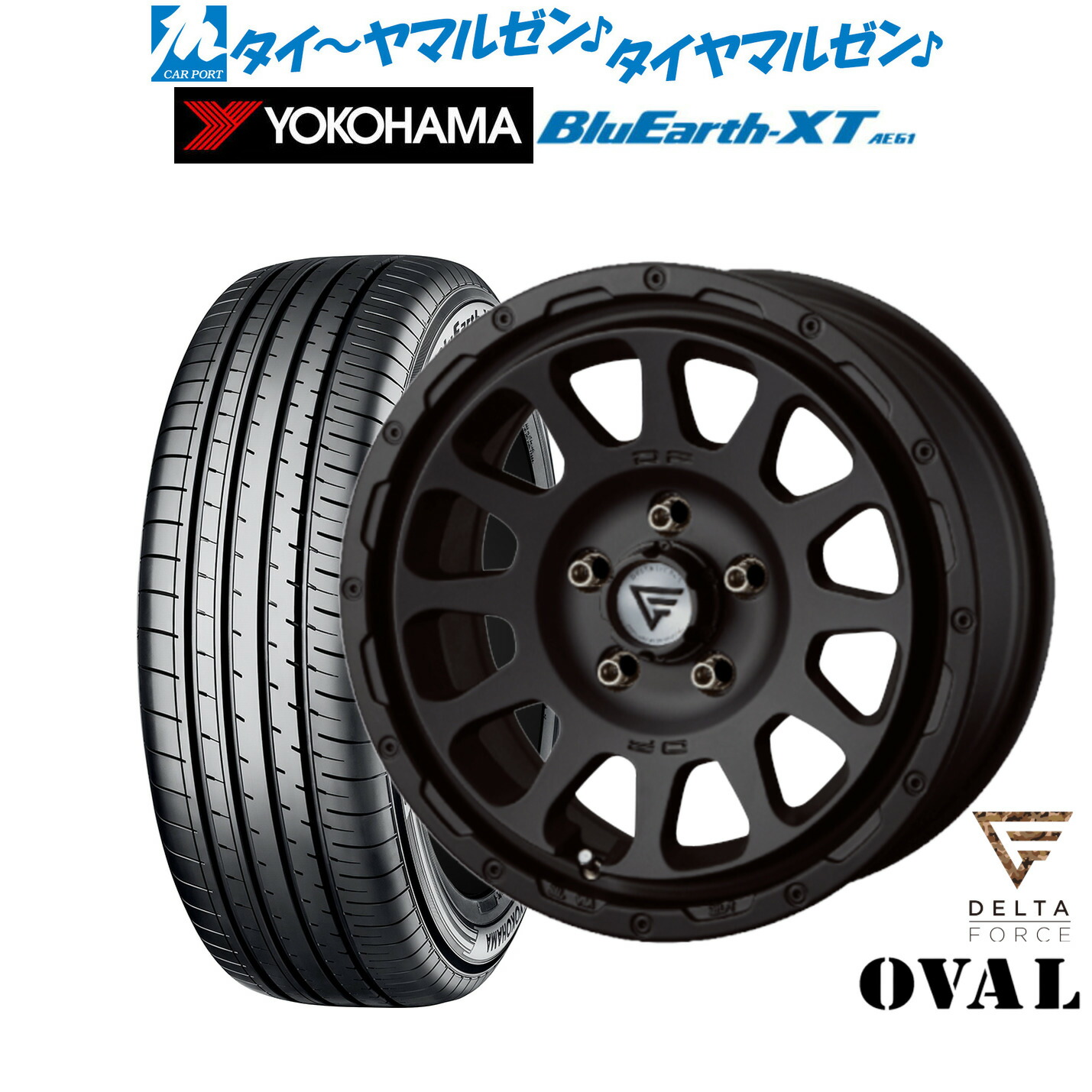 新品 サマータイヤ ホイール4本セット FORCE デルタフォース OVAL(オーバル) 16インチ 7.0J ヨコハマ BluEarth ブルーアース XT (AE61) 215/60R16