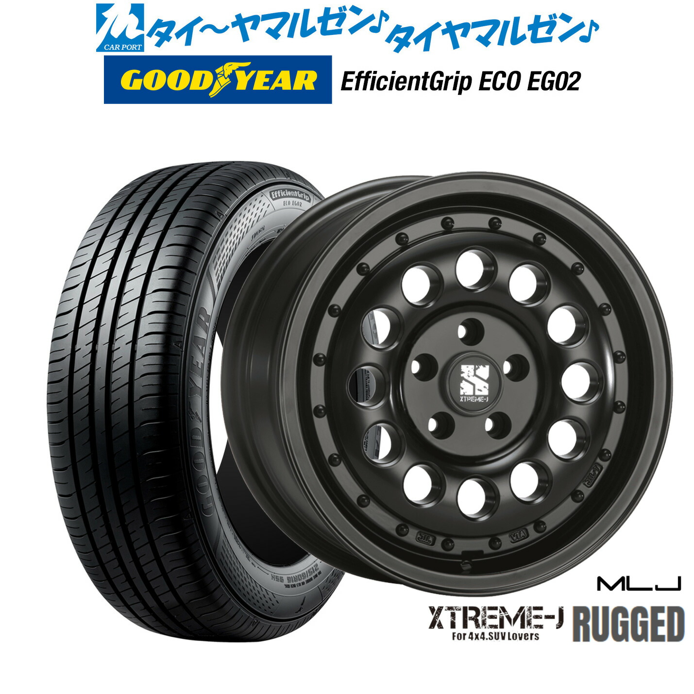 [ﾏﾗｿﾝ期間]P最大42倍&ｸｰﾎﾟﾝ配布 新品 サマータイヤ ホイール4本セット MLJ エクストリーム ラギッド 16インチ 6.5J グッドイヤー エフィシエント グリップ エコ EG02 215/60R16