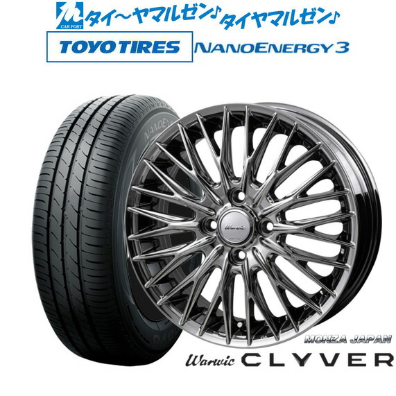 新品 サマータイヤ ホイール4本セット モンツァ ワーウィック クライヴァー 15インチ 4.5J トーヨータイヤ NANOENERGY ナノエナジー 3 165/50R15