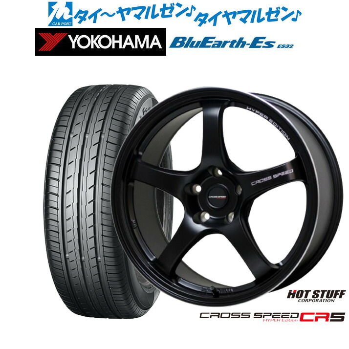 [ﾏﾗｿﾝ期間]P最大42倍&ｸｰﾎﾟﾝ配布 新品 サマータイヤ ホイール4本セット ホットスタッフ クロススピード ハイパーエディション CR5 18インチ 7.5J ヨコハマ BluEarth-ES ブルーアースイーエス ES32 225/40R18