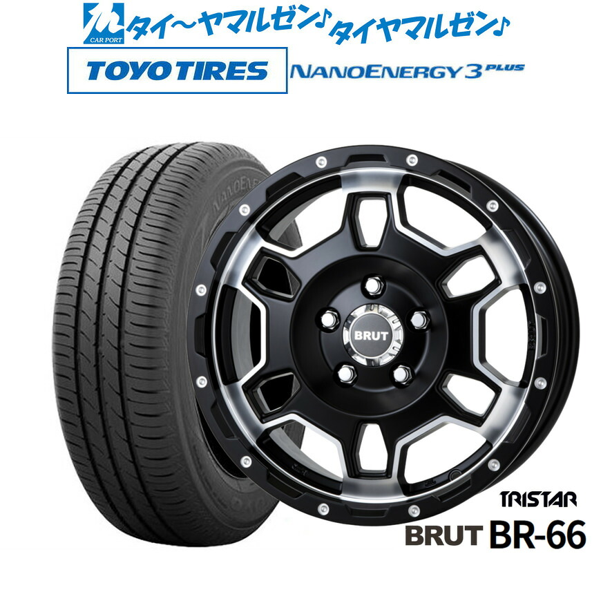 新品 サマータイヤ ホイール4本セット トライスター BRUT BR-66 16インチ 6.5J トーヨータイヤ NANOENERGY ナノエナジー 3プラス 205/60R16