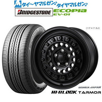 [ﾏﾗｿﾝ期間]P最大42倍&ｸｰﾎﾟﾝ配布 新品 サマータイヤ ホイール4本セット モンツァ ハイブロック ターマー 17インチ 7.5J ブリヂストン ECOPIA エコピア EV-01 215/50R17