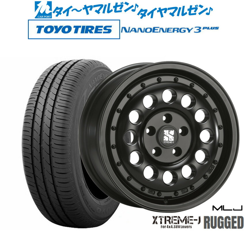 [マラソン期間]割引クーポン配布 新品 サマータイヤ ホイール4本セット MLJ エクストリーム ラギッド 16インチ 6.5J トーヨータイヤ NANOENERGY ナノエナジー 3プラス 205/60R16 70,070円