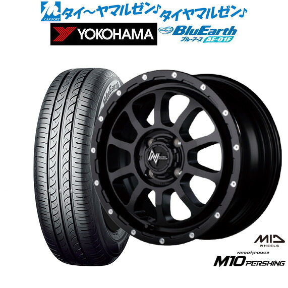 新品 サマータイヤ ホイール4本セット MID ナイトロパワー M10 パーシング KC 14インチ 4.5J ヨコハマ BluEarth ブルーアース (AE-01F) 165/70R14