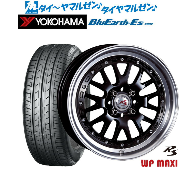 新品 サマータイヤ ホイール4本セット クリムソン RS WP MAXI モノブロック 16インチ 6.0J ヨコハマ BluEarth-ES ブルーアースイーエス ES32 205/45R16