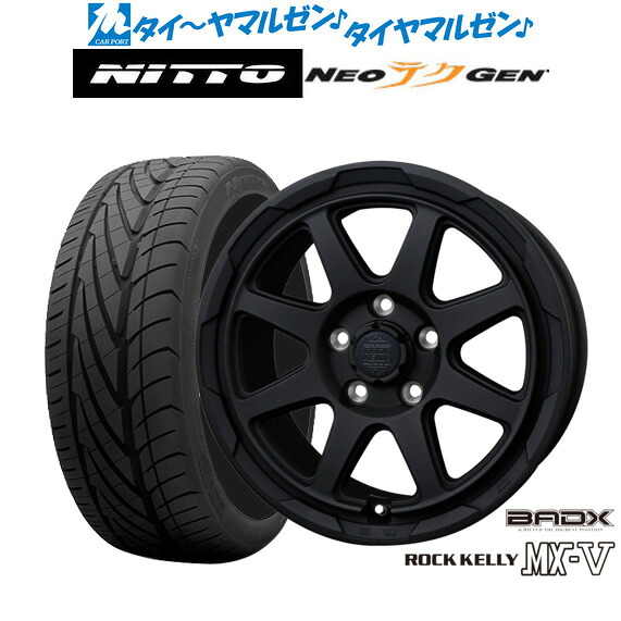 新品 サマータイヤ ホイール4本セットBADX ロックケリー ROCK KELLY MX-V17インチ 7.0JNITTO NEO GEN 215/40R17｜カーポートマルゼン 店 89,760円