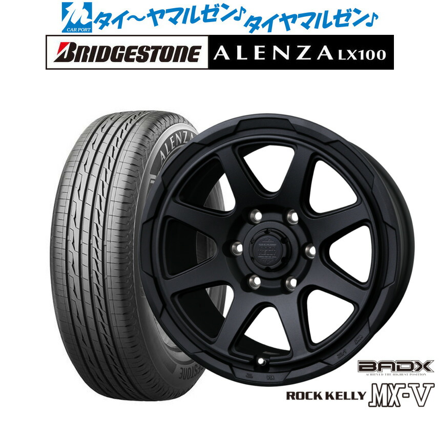 [マラソン期間]割引クーポン配布 新品 サマータイヤ ホイール4本セット BADX ロックケリー ROCK KELLY MX-V 18インチ 7.5J ブリヂストン ALENZA アレンザ LX100 265/65R18
