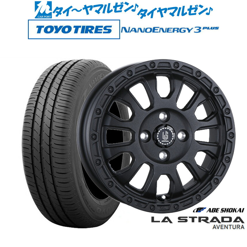 [ﾏﾗｿﾝ期間]P最大42倍&ｸｰﾎﾟﾝ配布 新品 サマータイヤ ホイール4本セット 阿部商会 ラ・ストラーダ アヴェンチュラ 14インチ 4.5J トーヨータイヤ NANOENERGY ナノエナジー 3プラス 165/65R14