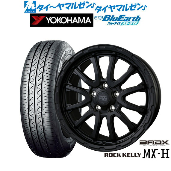 [ﾏﾗｿﾝ期間]P最大42倍&ｸｰﾎﾟﾝ配布 新品 サマータイヤ ホイール4本セット BADX ロックケリー ROCK KELLY MX-H 16インチ 7.0J ヨコハマ BluEarth ブルーアース (AE-01F) 205/60R16