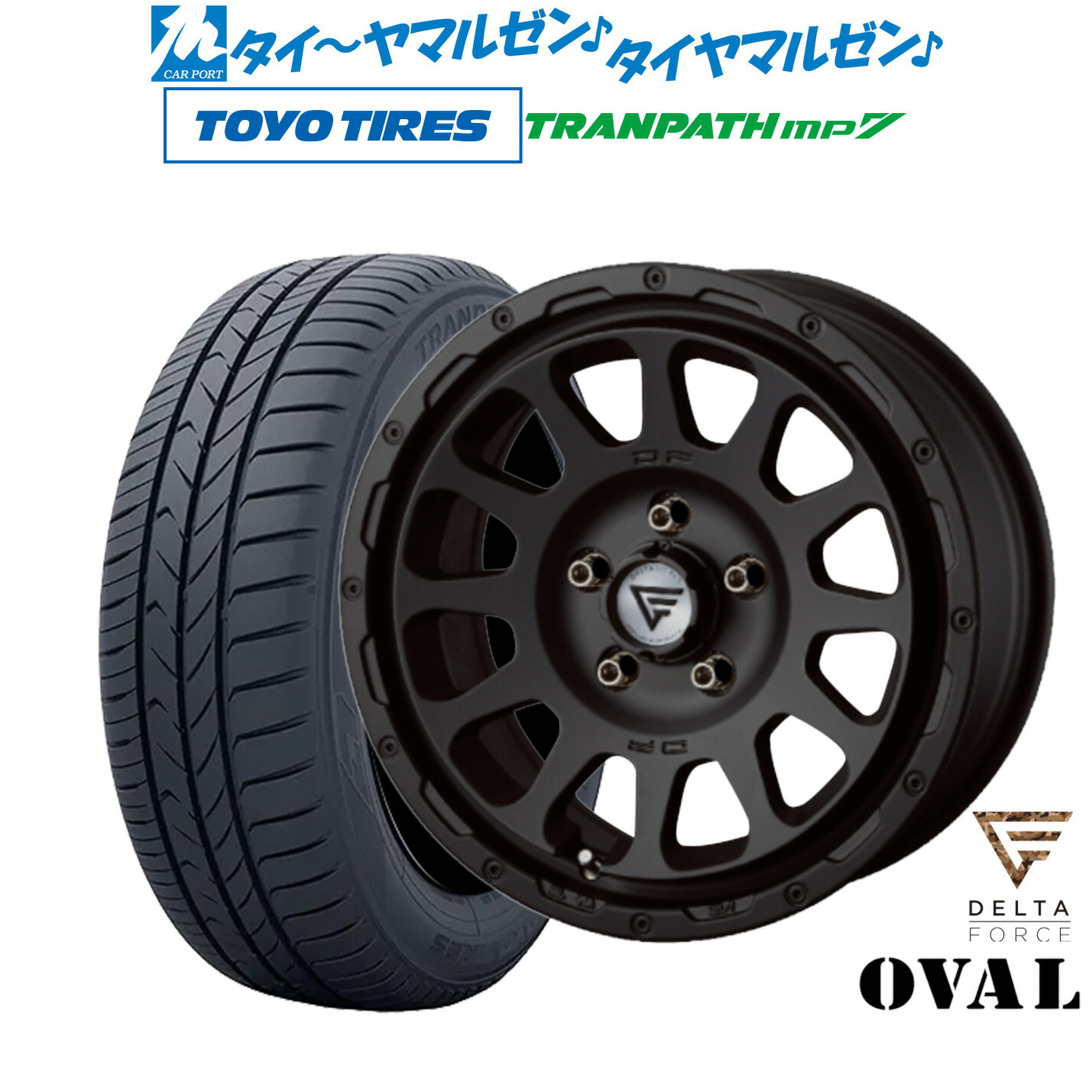 新品 サマータイヤ ホイール4本セット FORCE デルタフォース OVAL(オーバル) 16インチ 7.0J トーヨータイヤ トランパス TRANPATH mp7 215/65R16