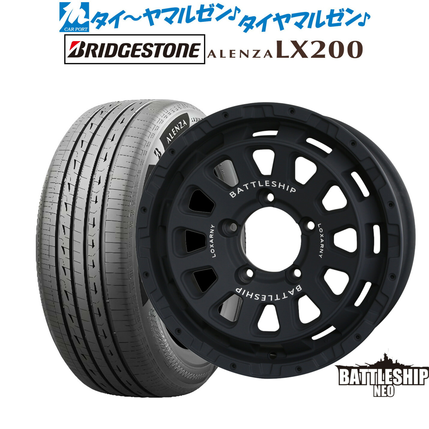新品 サマータイヤ ホイール4本セット BADX ロクサーニ バトルシップ NEO(ネオ)(ジムニー) 16インチ 5.5J ブリヂストン ALENZA アレンザ LX200 215/70R16