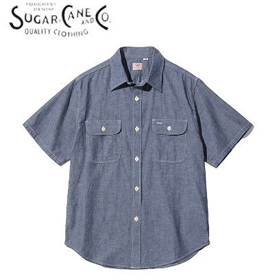 SUGAR CANE [シュガーケーン] BLUE CHAMBRAY WORK SHIRT (SHORT SLEEVE) ブルーシャンブレーワークシャツ 半袖 SC37941 BDS