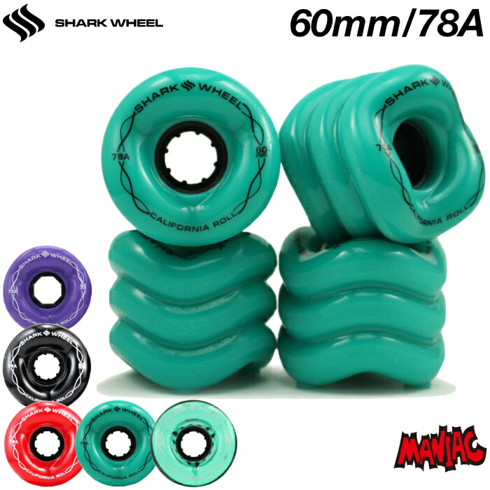【日祝も発送】スケートボード ウィール スケボー ウイール SHARK WHEEL シャークウィール CALIFORNIA ROLL 78A 60mm クルーザーウィール クルーザー ソフトウィール クルージング カリフォルニアロール