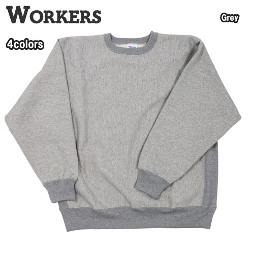 ワーカーズ WORKERS Trico Tag Sweat トリコタグ　スウェット　ヘビーウエイト 13,464円
