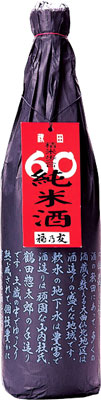 【送料無料６本入りセット】（秋田）福乃友　60純米酒　1800ml　福の友｜丸石酒店