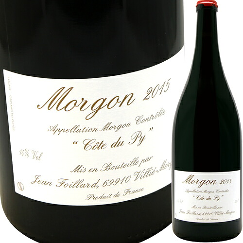 モルゴン・コート・デュ・ピィ 1,500ml [2022] ジャン・フォワヤールJean Foillard Morgon Cote du Py Magnum｜MARUYAMAYA