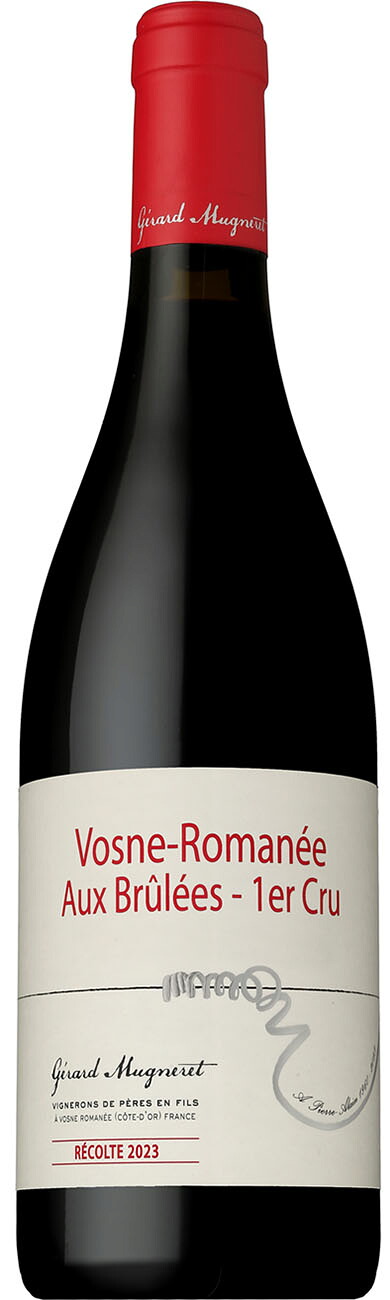 ドメーヌ ジェラール ミュニュレ ヴォーヌ ロマネ オー ブリュレ [2023] 750ml 赤 DOMAINE GERARD MUGNERET VOSNE-ROMANEE AUX BRULEES