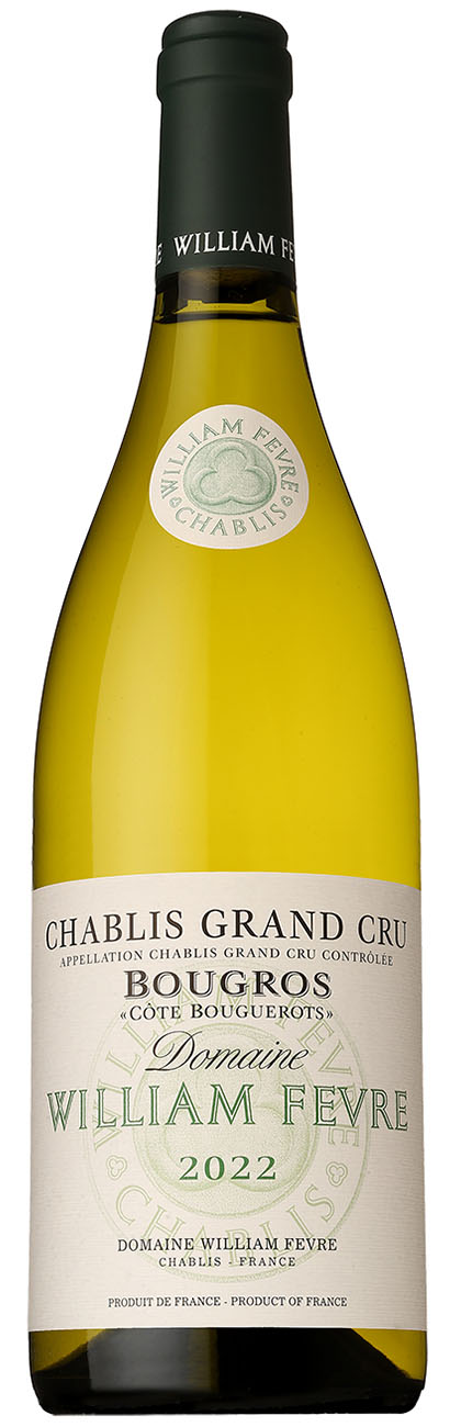 ドメーヌ ウィリアム フェーブル シャブリ グランクリュ ブーグロ コート ブーグロ [2022] 750ml 白 DOMAINE WILLIAM FEVRE CHABLIS GRAND CRU BOUGROS COTE BOUGUEROTS