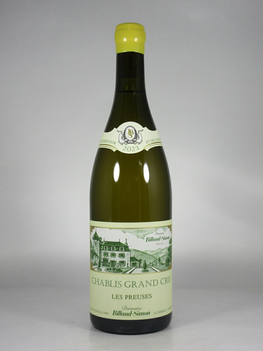 ビヨー シモン シャブリ グランクリュ レ プリューズ [2023] 750ml 白 BILLAUD-SIMON Chablis Grand Cru Les Preuses